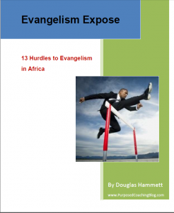 Evangelism Expose- 13 Hurdles to Evangelism in Africa